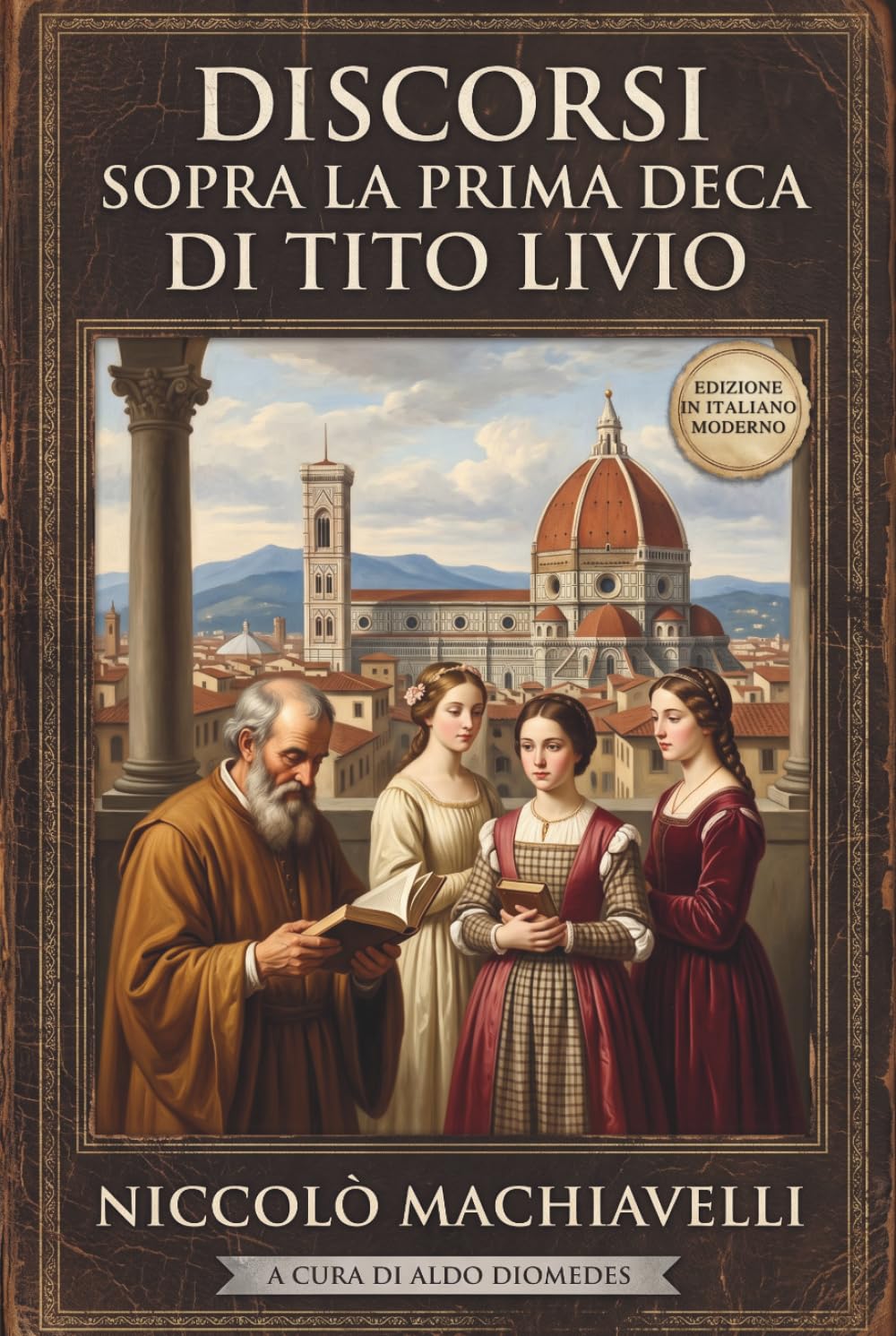 Discorsi sopra la prima Deca di Tito Livio