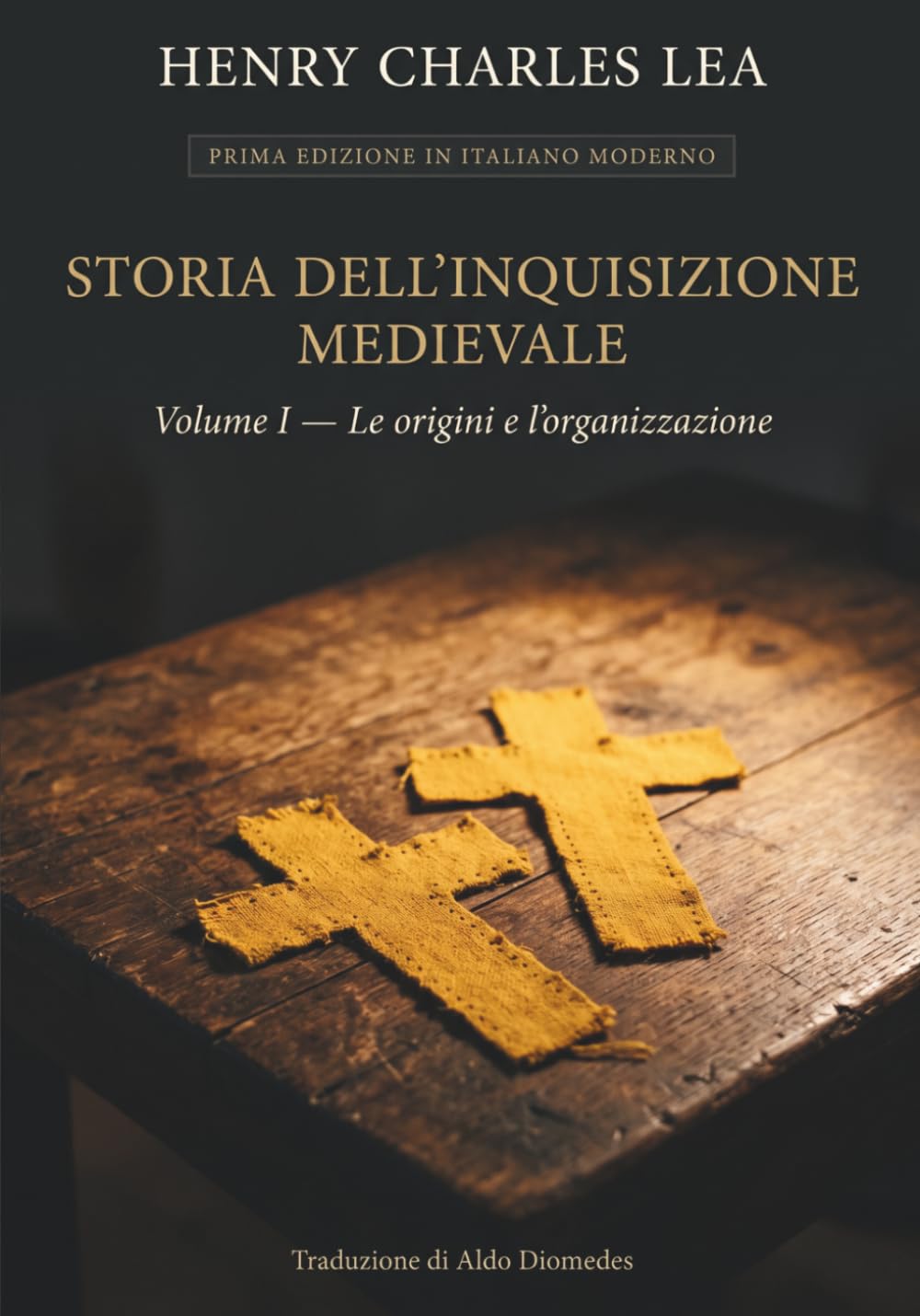 Storia dell'inquisizione medievale volume I